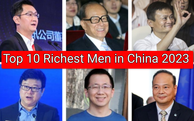 Top 10 Richest Men in China 2023