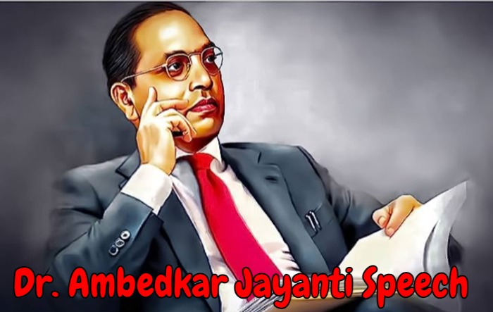 Dr. Ambedkar Jayanti Speech