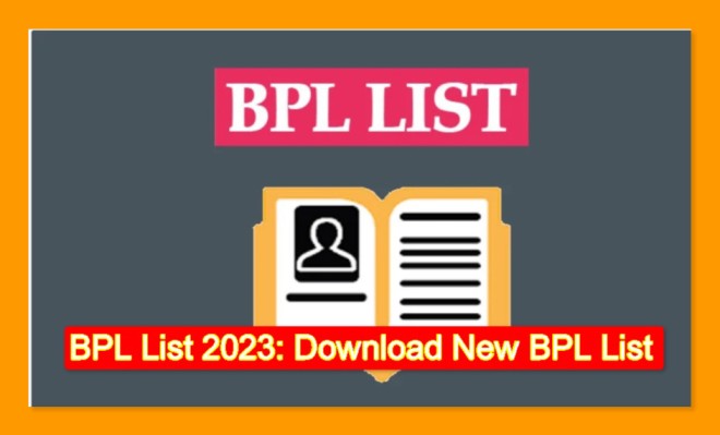 BPL List 2023: Download New BPL List, Search Name (Gram Panchayat Wise BPL List)