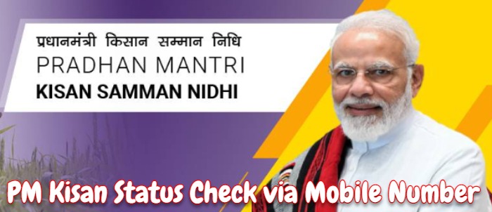 PM Kisan Status Check via Mobile Number