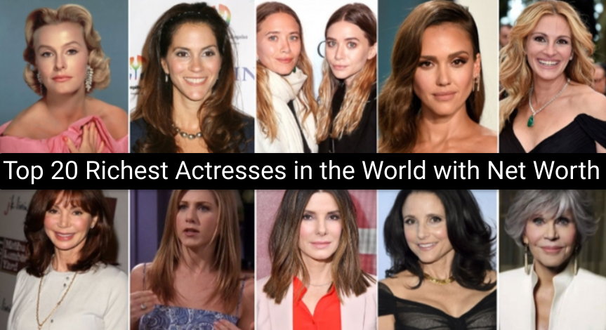 Top 20 Richest Actresses in the World with Net Worth [Updated 2023]
