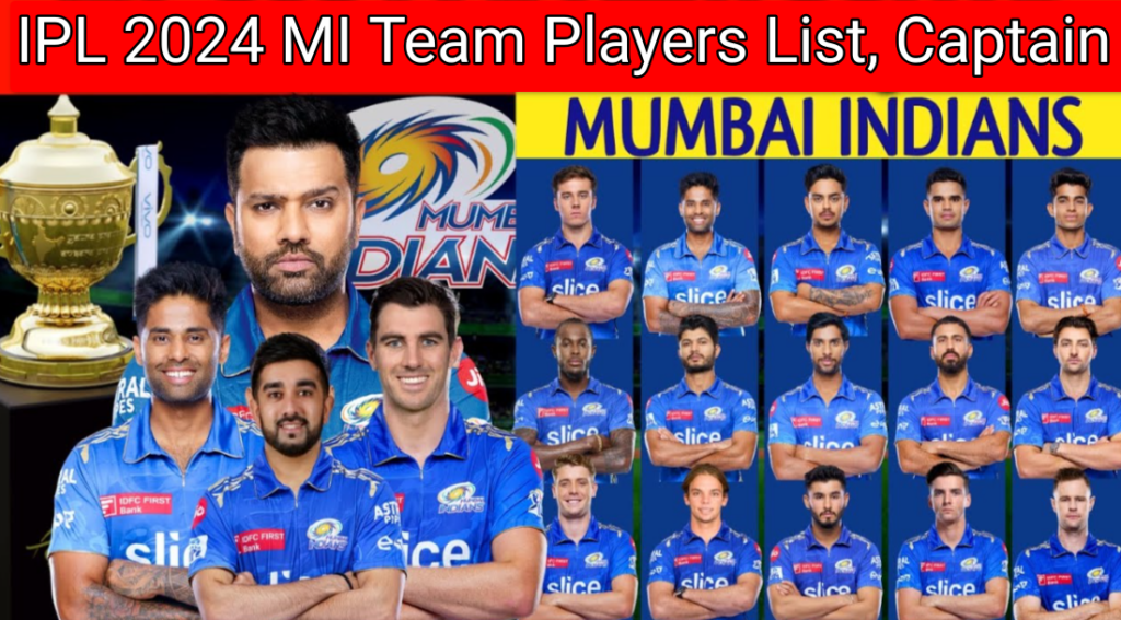 IPL 2024 MI Team Players List, Captain, Match List, Retained Players Name