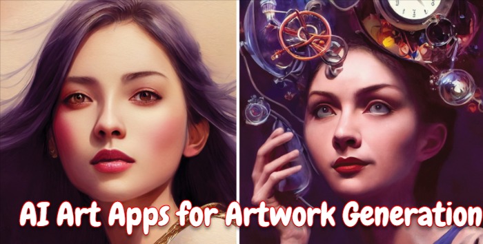 AI Art Apps for Artwork Generation 