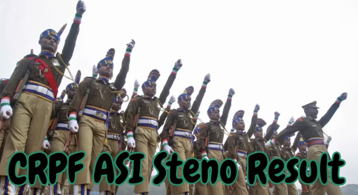 CRPF ASI Steno Result