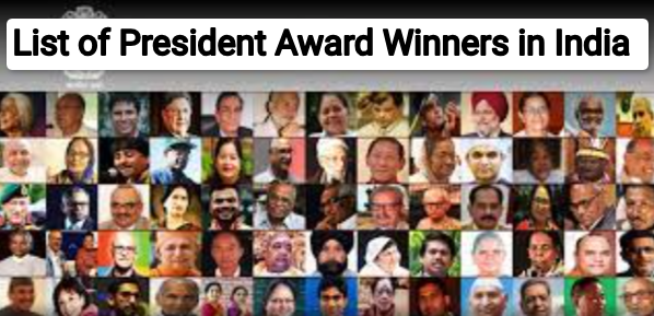 List of President Award Winners in India 2023