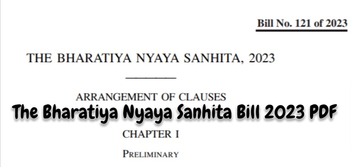 The Bharatiya Nyaya Sanhita Bill 2023