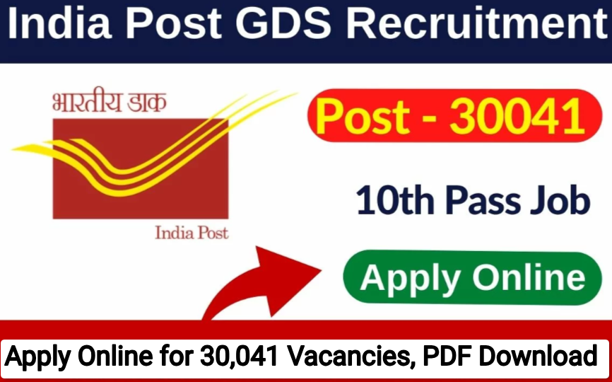 India Post GDS Recruitment 2023, Apply Online for 30,041 Vacancies, PDF Download & Last Date