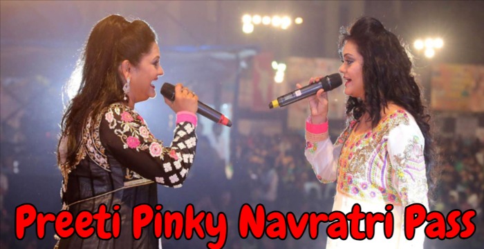 Preeti Pinky Navratri Pass