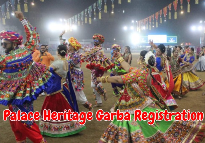 Palace Heritage Garba Registration